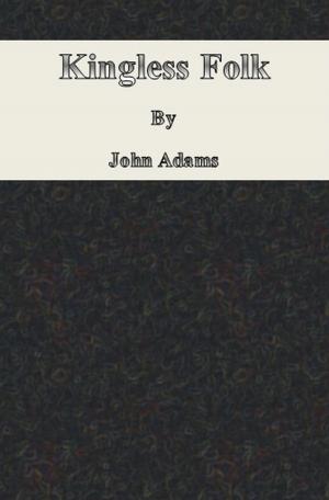 Cover of the book Kingless Folk by Jonathan Edwards