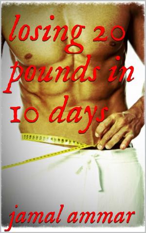Book cover of losing 20 pounds in 10 days