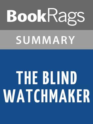 Cover of the book The Blind Watchmaker by Richard Dawkins l Summary & Study Guide by BookRags