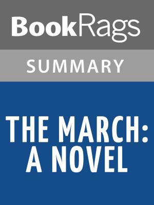 Cover of the book The March: A Novel by E. L. Doctorow l Summary & Study Guide by BookRags