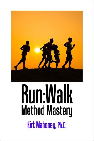 Cover of the book Run:Walk Method Mastery by Graham Dean