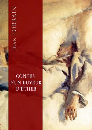 Cover of the book Contes d'un buveur d'éther by Jean Lorrain
