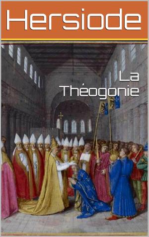 Cover of the book La Théogonie by Livre de la Bible hébraïque, Ernest Renan