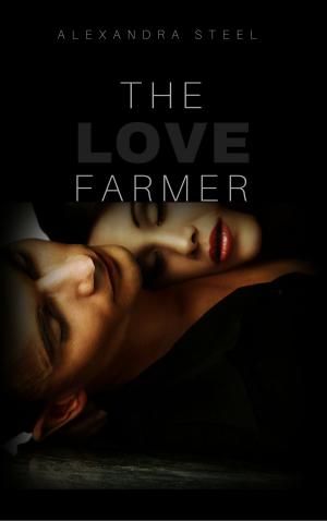 Cover of the book The Love Farmer by Calle J. Brookes
