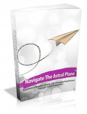 Cover of Navigate The Astral Plane