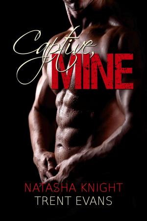 Cover of the book Captive, Mine by Malia Mallory