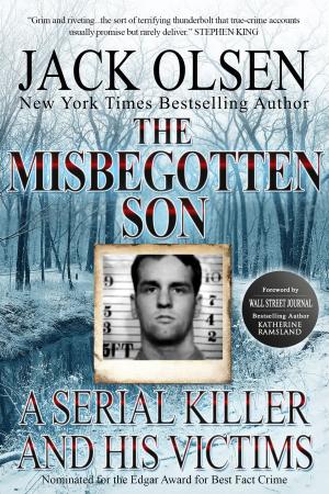 Cover of the book The Misbegotten Son by Jack Olsen