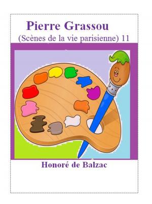 Cover of the book Pierre Grassou .11 by Sylvie Testud