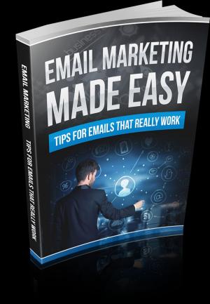 Cover of the book Email Marketing Made Easy by E. Phillips Oppenheim