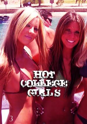 Cover of the book Hot College Girls - A sexy photo book - Volume 3 by Eliza Roberts