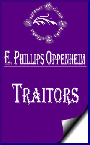 Cover of the book Traitors by E. Phillips Oppenheim
