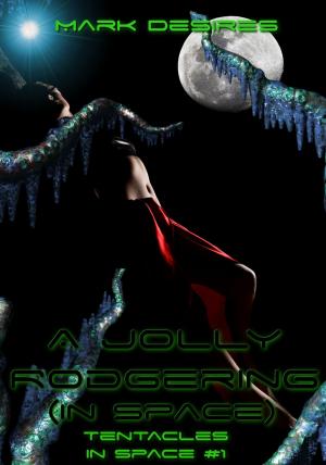 Cover of the book A Jolly Rodgering (In Space) by Jack Lee