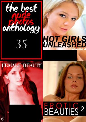 Cover of the book The Best Nude Photos Anthology 35 - 3 books in one by Leanne Holden
