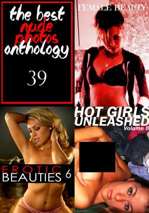 Book cover of The Best Nude Photos Anthology 39 - 3 books in one