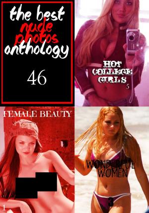 bigCover of the book The Best Nude Photos Anthology 46 - 3 books in one by 
