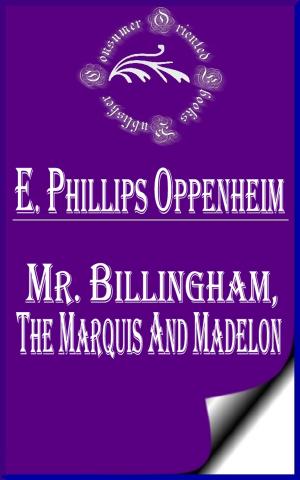 Cover of the book Mr. Billingham, the Marquis and Madelon by Ed McBain