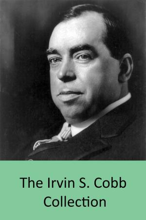 Book cover of The Irvin S. Cobb Collection