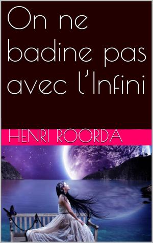 Cover of the book On ne badine pas avec l’Infini by Théophile Gautier