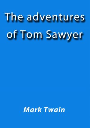 Cover of the book The adventures of Tom Sawyer by G. K. Chesterton