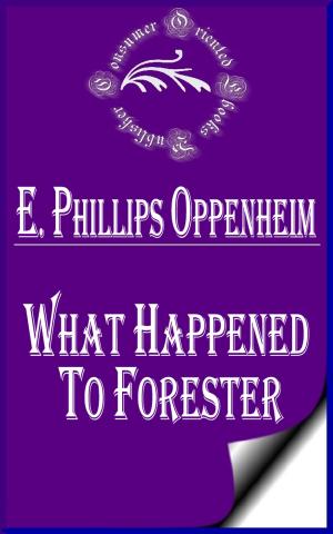 Cover of the book What happened to Forester by Alexandre Dumas