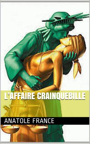 Cover of the book L’Affaire Crainquebille by Hesiode, Henri Joseph Guillaume Patin