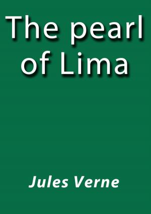 Cover of the book The pearl of Lima by Lucy Monroe