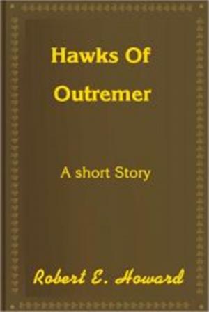 Cover of the book Hawks of Outremer by J. Macdonald Oxley