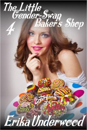 Cover of the book The Little Gender-Swap Baker's Shop 4 by delly