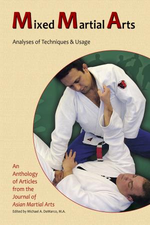 Cover of the book Mixed Martial Arts by Michael DeMarco, Jake Burrough, Cai Naibiao, Wong Yuenming