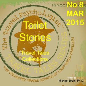 Cover of the book Travel Tales Collections: Toilet Stories by GB Kinna