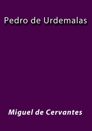 Cover of the book Pedro de Urdemalas by Alejandro Dumas