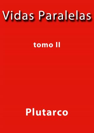 Cover of the book Vidas Paralelas II by Fiódor Dostoyevski