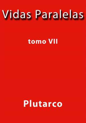 Cover of the book Vidas Paralelas VII by Platón