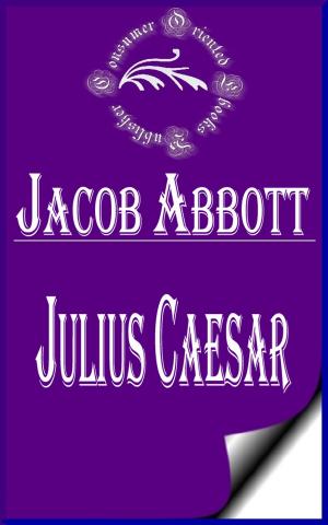 Cover of the book Julius Caesar (Illustrated) by Edgar Allan Poe