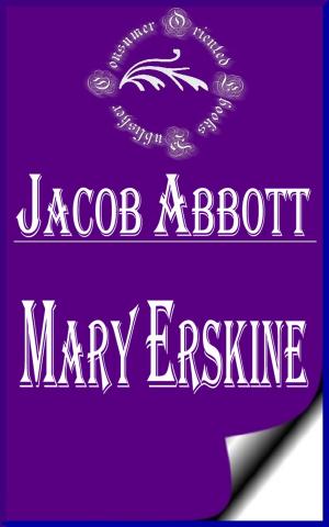 Cover of Mary Erskine (Illustrated)