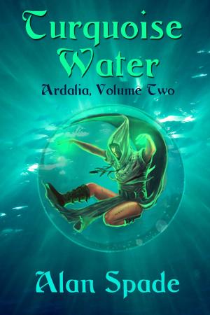 Cover of Ardalia: Turquoise Water (Book Two)