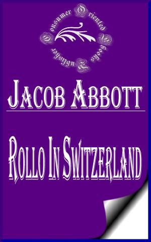 bigCover of the book Rollo in Switzerland (Illustrated) by 