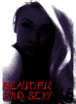 Cover of the book Beautiful and Sexy - An erotic photo eBook - Volume 16 by Serena Synn