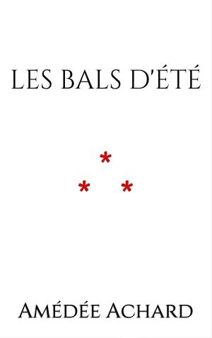 Cover of the book Les Bals d'été by Alphonse Momas