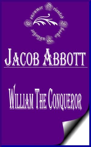 Cover of the book William the Conqueror (Illustrated) by James Fenimore Cooper