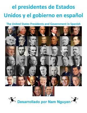 Book cover of el presidentes de Estados Unidos y el gobierno en español