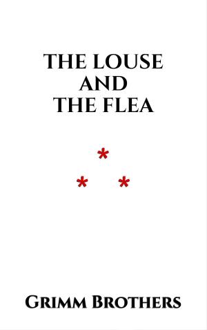Cover of the book The Louse and the Flea by Maurice Leblanc