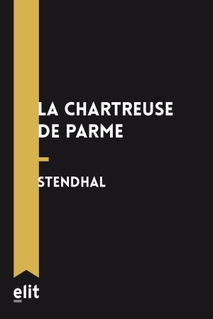 Cover of the book La Chartreuse de Parme by Jean de La Fontaine