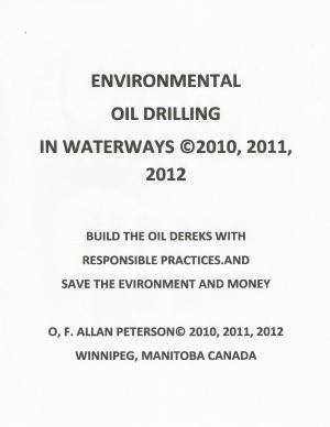bigCover of the book ENVIRONMENTAL OIL DRILLING IN WATERWAYS by 