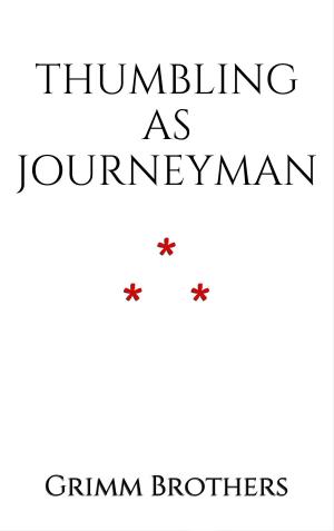 Cover of the book Thumbling as Journeyman by Andrew Lang
