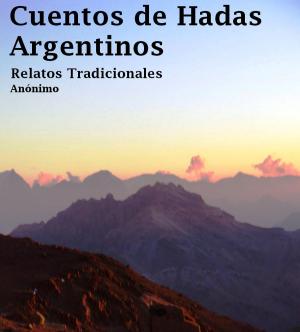 Cover of Cuentos de Hadas Argentinos