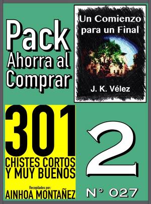 Cover of the book Pack Ahorra al Comprar 2 (Nº 027) by Myconos Kitomher, J. K. Vélez