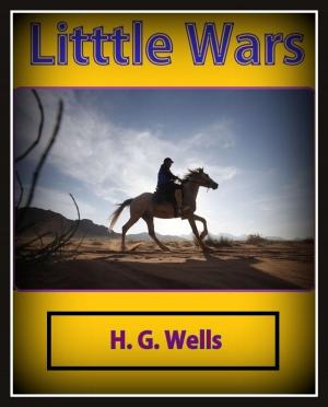 Cover of the book Litttle Wars by Neal A. Yeager
