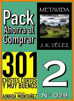 Cover of Pack Ahorra al Comprar 2 (Nº 029) by Ainhoa Montañez,                 J. K. Vélez, Nuevos Autores