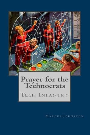 Cover of the book Prayer for the Technocrats by Caldon Mull